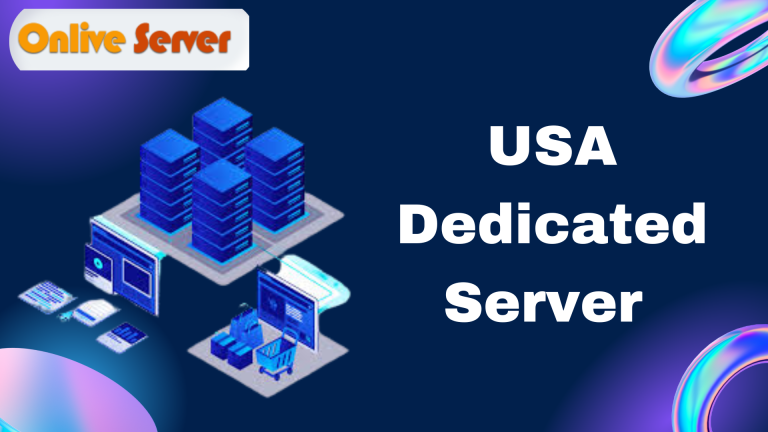 What Are the Advantages of  USA Dedicated Hosting Server?