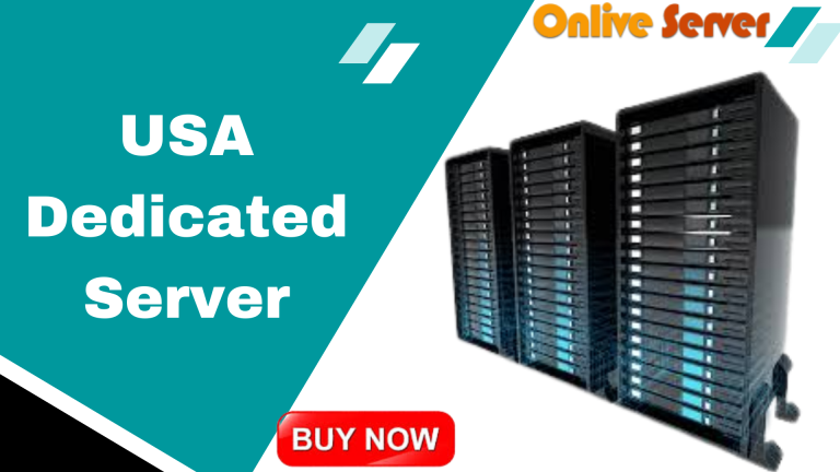 Buy USA Dedicated Server Hosting From Onlive Server