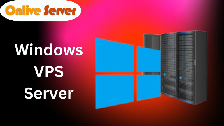 Cheap Windows VPS Server Offers Enhance Performance By Onlive Server