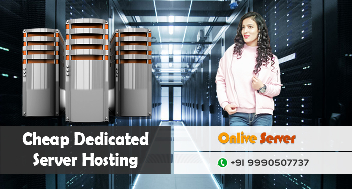 Handpick Cheap Dedicated Server for Speed and Reliability