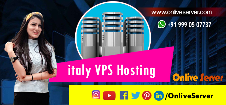 Buy Italy VPS Hosting plans at Affordable Price