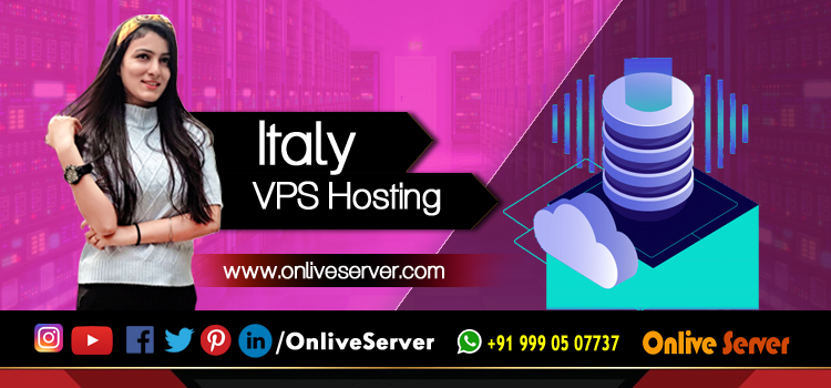 Get Italy VPS Hosting plans with great benefits