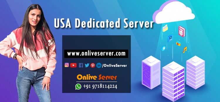 Know About The USA Dedicated Server Hosting Solutions