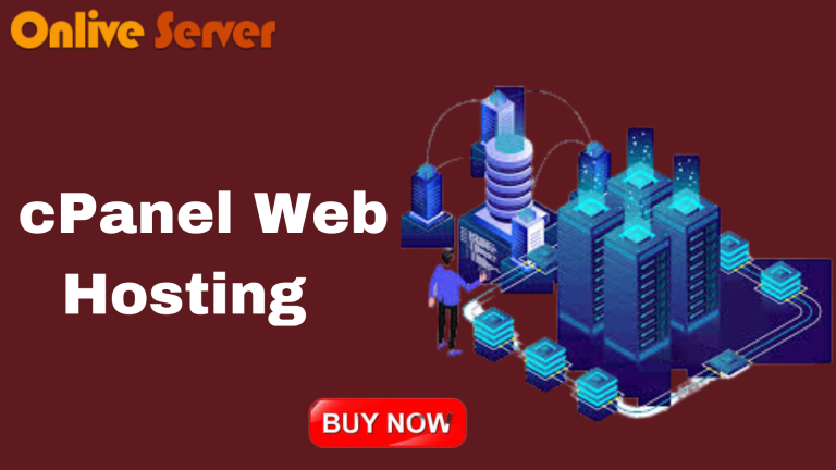 Get cPanel Web Hosting with More Benefits by Onlive Server