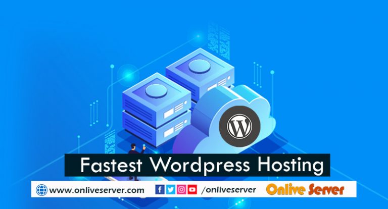 Choose better WordPress Hosting by Onlive Server