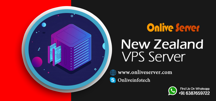 Select the New Zealand VPS Server from Onlive Server for Professional Hosting Services