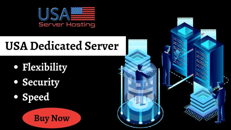 USA Dedicated Server: Unlimited Resources for Startups – USA Server Hosting