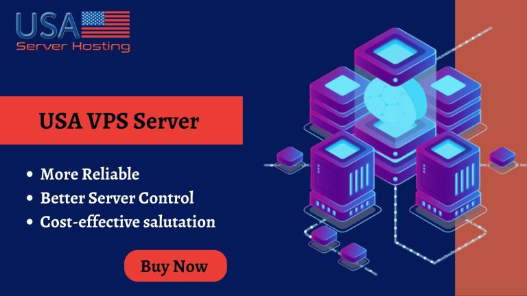USA VPS Server – Perfect for Your Business – USA Server Hosting