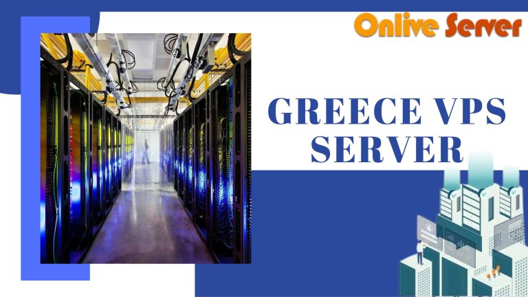 Why Upgrade to a VPS Server? A Look at the Advantages of Choosing Greece