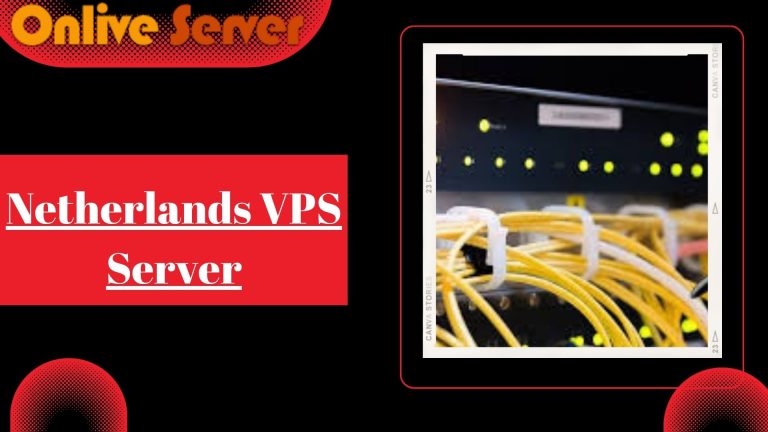 Elevate Your Hosting Game with Our High-Class Netherlands VPS Server