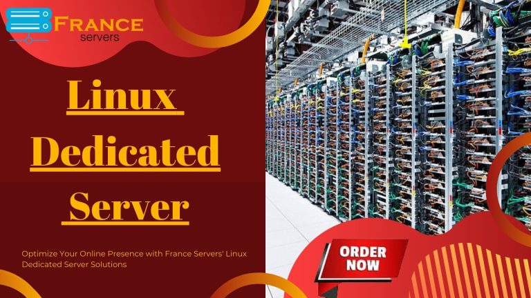A Guide to Choosing the Best Linux Dedicated Server for Your Business